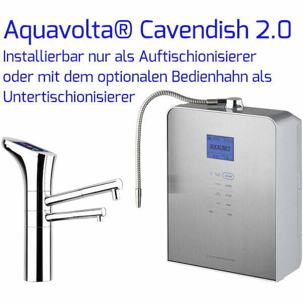 Aquavolta Cavendish 2-0 Auftisch- und Untertisch-Ionisierer mit Bedienhahn s 600